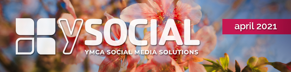 ySocial: April 2021